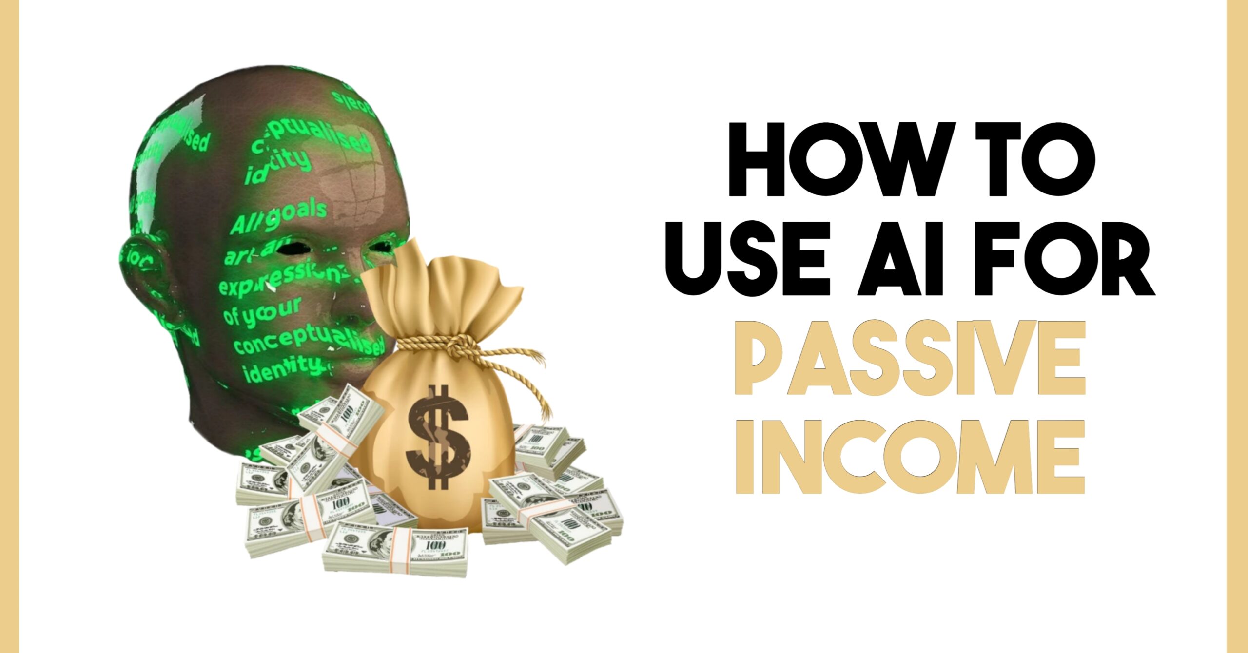 HOW TO USE AI FOR PASSIVE INCOME